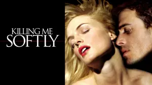 Backdrop to the movie "Killing Me Softly" #121709