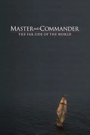 Poster to the movie "Master and Commander: The Far Side of the World" #650816
