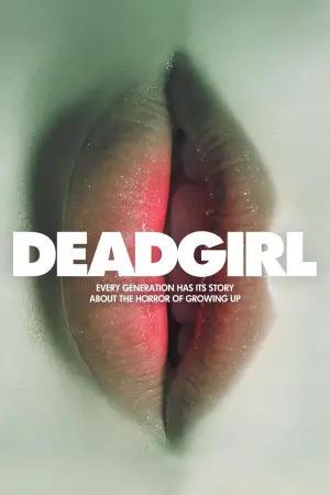 Poster to the movie "Deadgirl" #661472