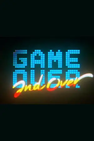 Poster to the movie "Game Over and Over" #882040