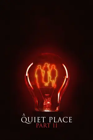 Poster to the movie "A Quiet Place Part II" #26386