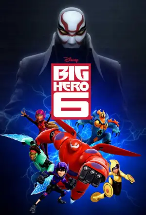 Poster to the movie "Big Hero 6" #546381