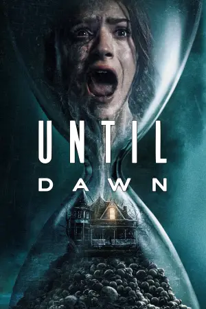 Poster to the movie "Until Dawn" #644321