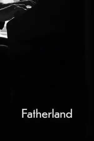 Poster to the movie "Fatherland" #827896