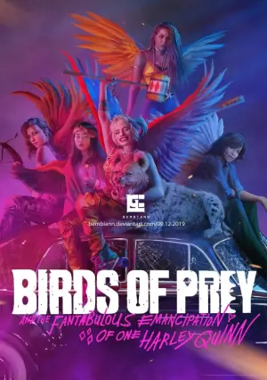 Poster to the movie "Birds of Prey (and the Fantabulous Emancipation of One Harley Quinn)" #34900