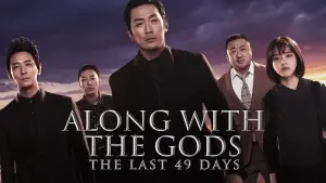 Watch film Along with the Gods: The Last 49 Days | С богами: Последние 49 дней - Русский трейлер (2018)