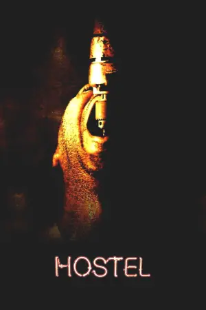Poster to the movie "Hostel" #808760