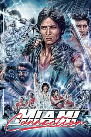 Poster to the movie "Miami Connection" #540511