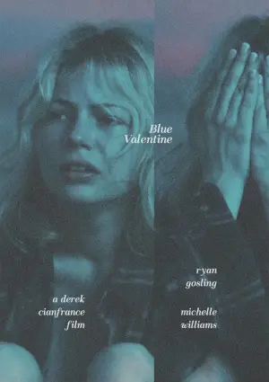 Poster to the movie "Blue Valentine" #727044
