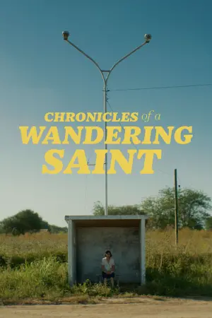Poster to the movie "Chronicles of a Wandering Saint" #490835