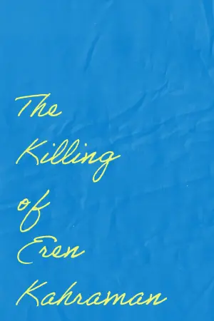 Poster to the movie "The Killing of Eren Kahraman" #199845