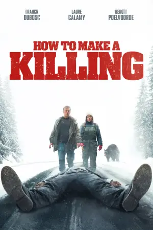 Poster to the movie "How to Make a Killing" #560838