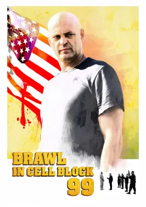 Poster to the movie "Brawl in Cell Block 99" #249753