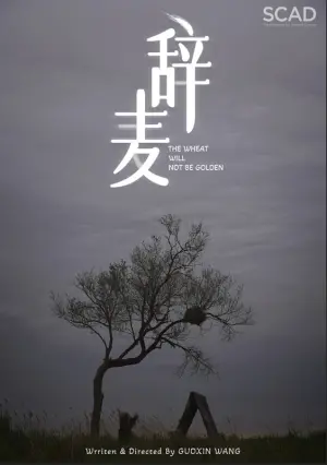 the wheat will not be golden