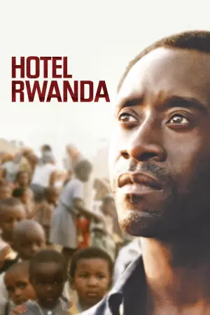 Poster to the movie "Hotel Rwanda" #755253
