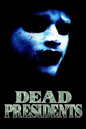 Poster to the movie "Dead Presidents" #877436