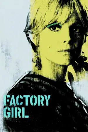 Poster to the movie "Factory Girl" #805146