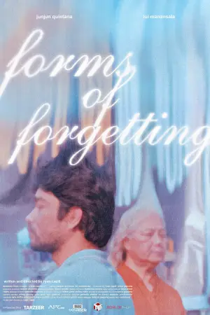 Poster to the movie "forms of forgetting" #775069