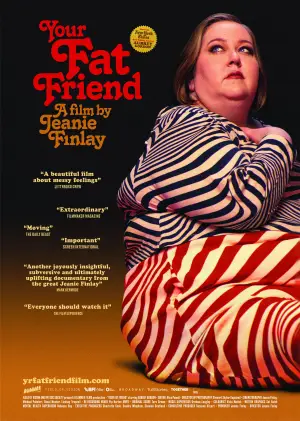 Poster to the movie "Your Fat Friend" #758155