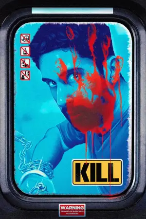 Poster to the movie "Kill" #645840
