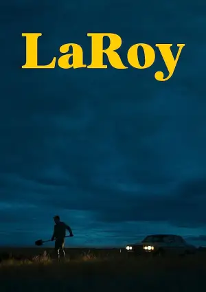 Poster to the movie "LaRoy, Texas" #745910