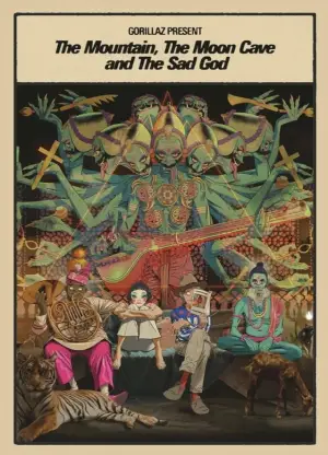 Poster to the movie "Gorillaz Present: The Mountain, The Moon Cave and The Sad God" #812382