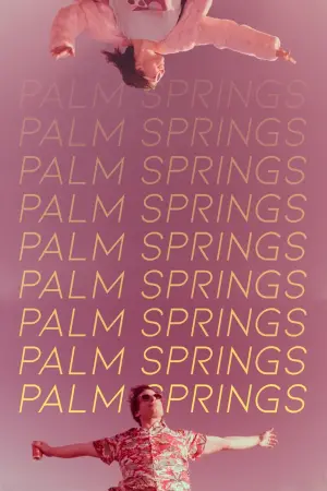 Poster to the movie "Palm Springs" #504684