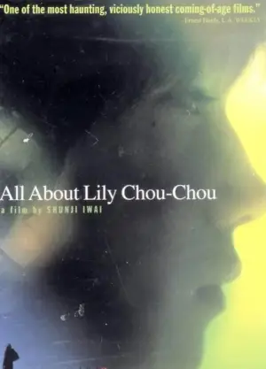 Poster to the movie "All About Lily Chou-Chou" #788292