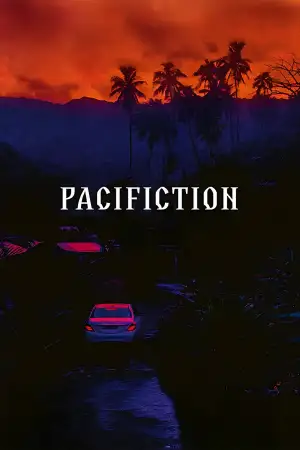 Poster to the movie "Pacifiction" #910917