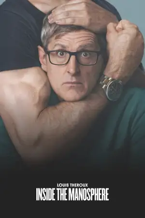 Louis Theroux: Inside the Manosphere