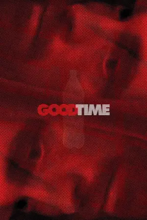 Poster to the movie "Good Time" #687678