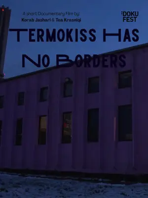 Poster to the movie "Termokiss Has No Borders" #781824
