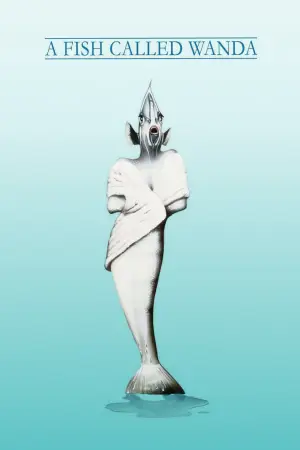 Poster to the movie "A Fish Called Wanda" #807966