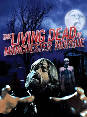 Poster to the movie "The Living Dead at Manchester Morgue" #144677