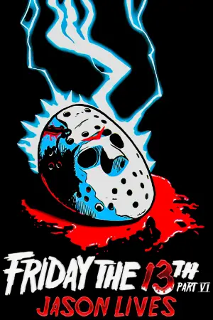 Poster to the movie "Friday the 13th Part VI: Jason Lives" #669781