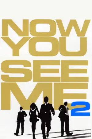 Poster to the movie "Now You See Me 2" #571076