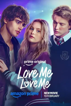 Poster to the movie "Love Me Love Me" #766145
