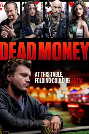 Poster to the movie "Dead Money" #864360