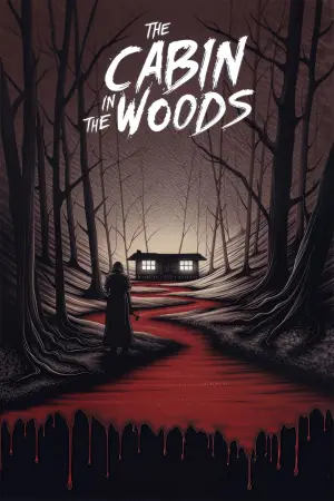Poster to the movie "The Cabin in the Woods" #696143