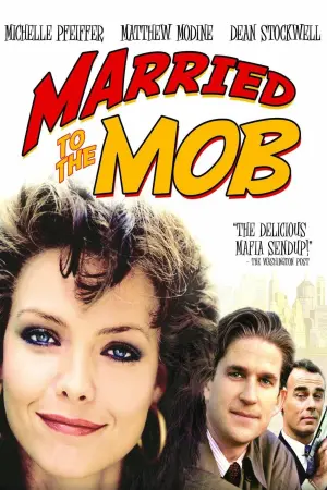 Poster to the movie "Married to the Mob" #125917