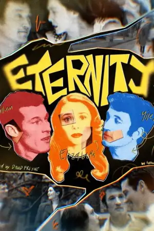 Poster to the movie "Eternity" #926730