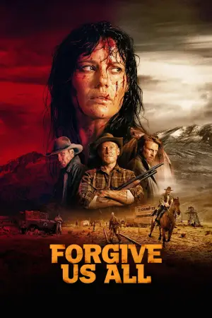 Poster to the movie "Forgive Us All" #662972