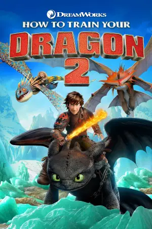 Poster to the movie "How to Train Your Dragon 2" #582826