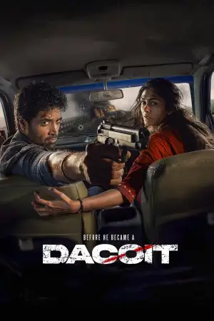 Poster to the movie "Dacoit" #829744