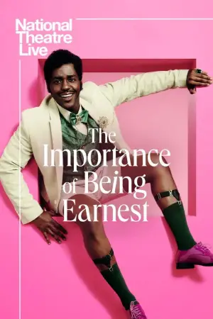 Poster to the movie "National Theatre Live: The Importance of Being Earnest" #679338
