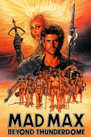 Poster to the movie "Mad Max Beyond Thunderdome" #661562