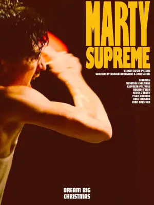 Poster to the movie "Marty Supreme" #508621