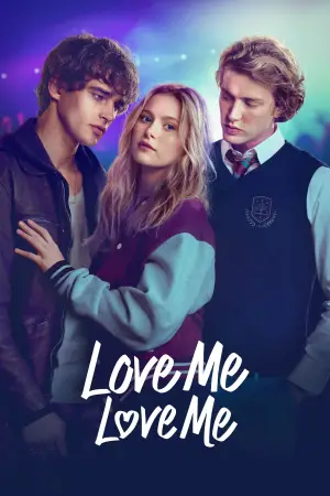 Poster to the movie "Love Me Love Me" #523167