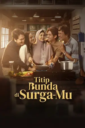 Poster to the movie "Titip Bunda di Surga-Mu" #770601