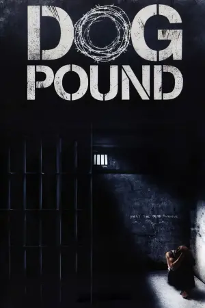 Poster to the movie "Dog Pound" #229845